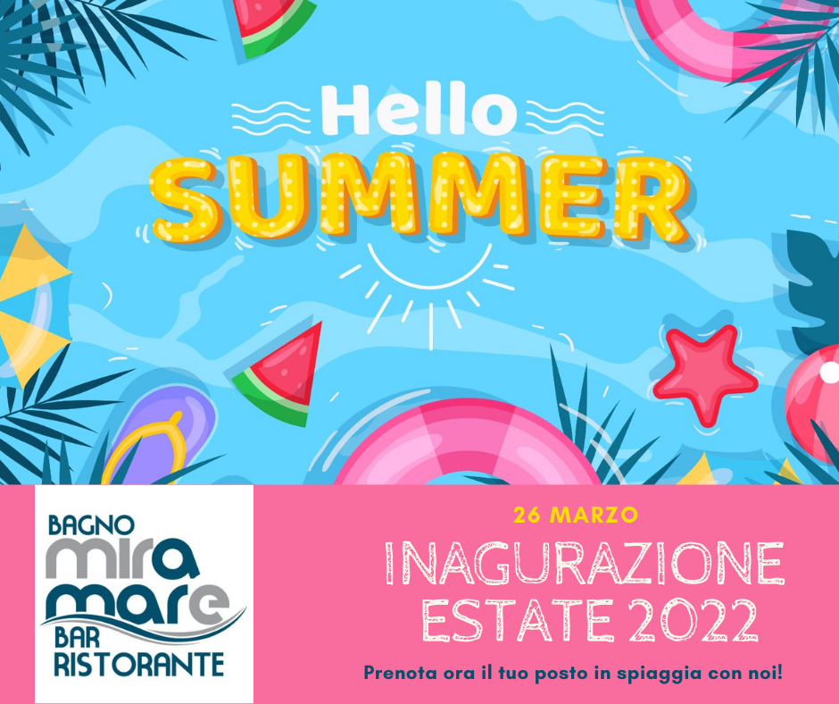 Inaugurazione stagione 2022 Bagno Miramare